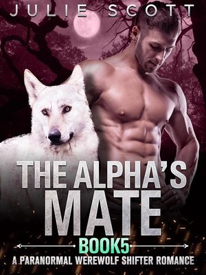 cover image of The Alpha's Mate Book 5